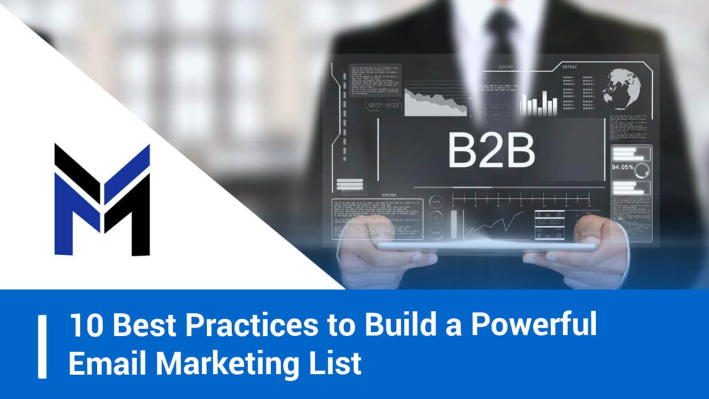 10 best practices to build a powerful email marketing list