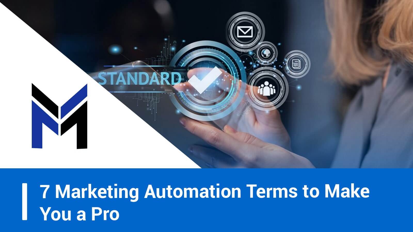 7 Marketing Automation Terms to Make You a Pro