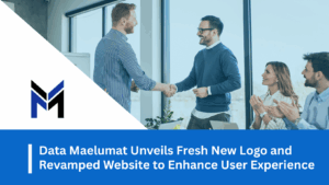 Data Maelumat Unveils Fresh New Logo and Revamped Website to Enhance User Experience