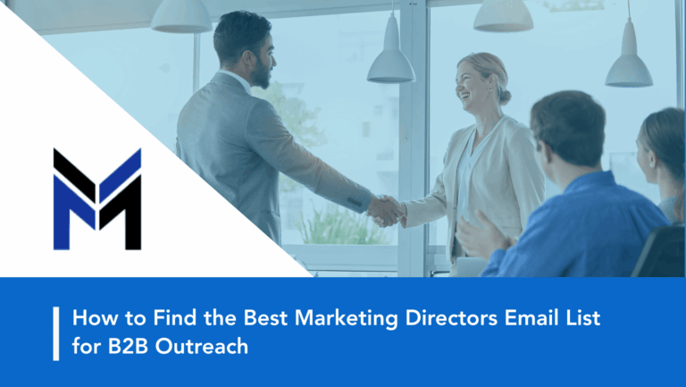 How to Get Marketing Directors Email Lists for B2B