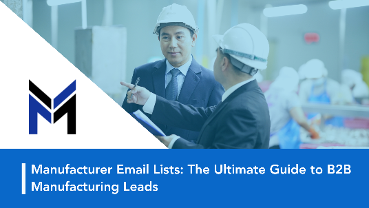 Manufacturer Email Lists blog post