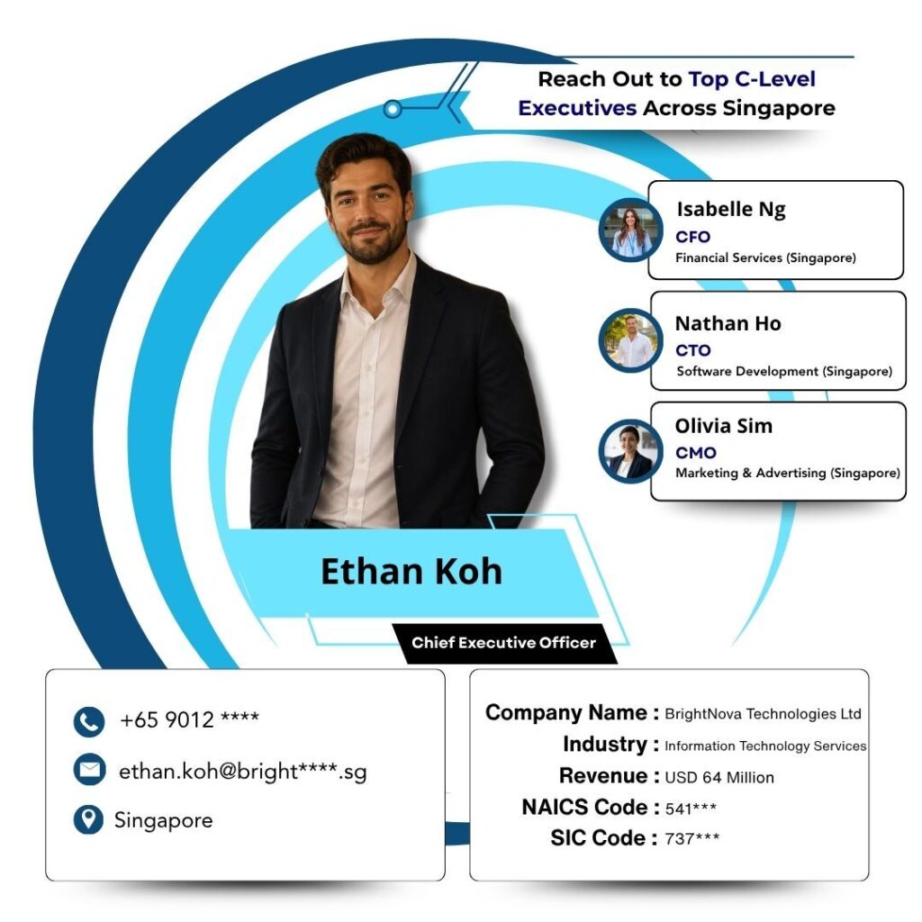 Reach Out to Top C-Level Executives Across Singapore