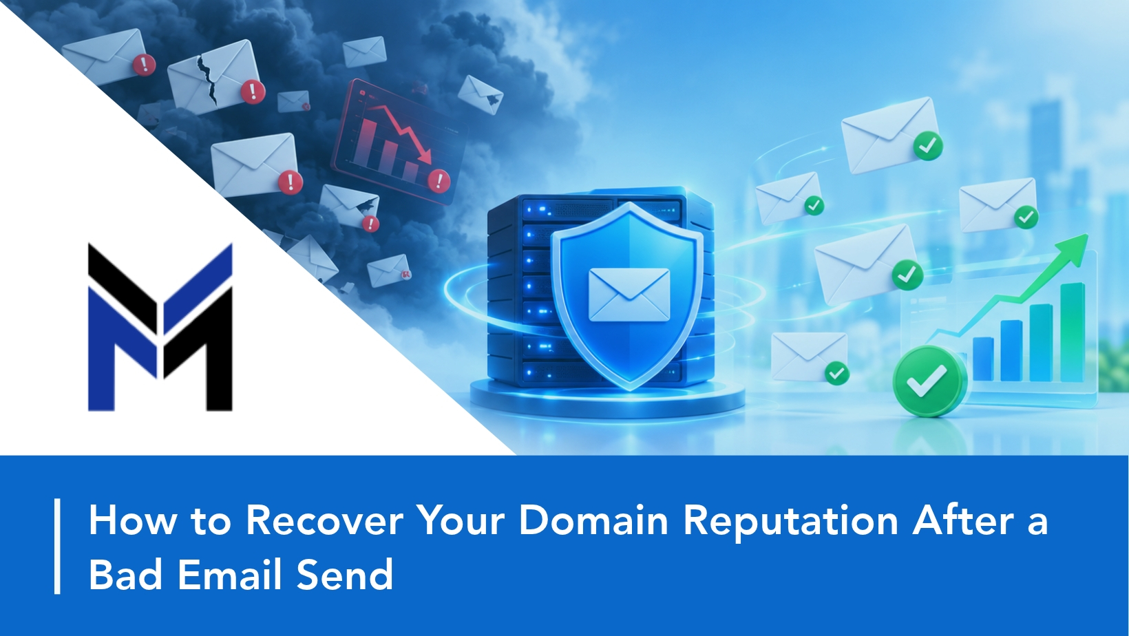 How to Recover Your Domain Reputation - DM